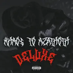 Khaos To Azathoth!: Deluxe Edition by Xay God album reviews, ratings, credits