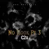 No Hook Pt 3 - Single album lyrics, reviews, download