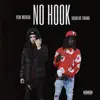 NO HOOK - Single (feat. Backend Twama & YGM Wooda) - Single album lyrics, reviews, download