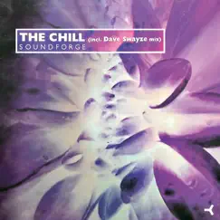 Soundforge - EP by The Chill album reviews, ratings, credits
