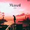 Manzil - Single album lyrics, reviews, download