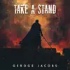 Take a Stand - Single album lyrics, reviews, download