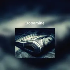 Dopamine - Single by Hood Pope album reviews, ratings, credits