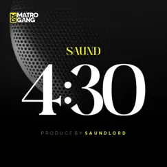 4:30 - Single by Saundlord album reviews, ratings, credits