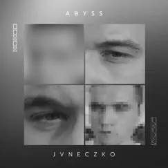 Abyss - Single by JVNECZKO album reviews, ratings, credits