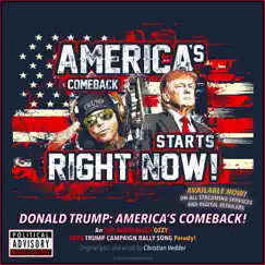 Donald Trump: America's Comeback! Song Lyrics
