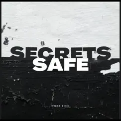 Secrets Safe - Single by YnRR SIXX album reviews, ratings, credits