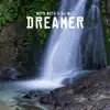 Dreamer - Single album lyrics, reviews, download