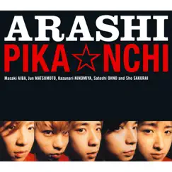 PIKA☆NCHI - Single by ARASHI album reviews, ratings, credits