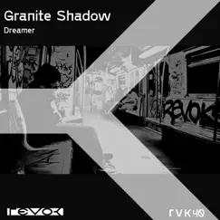 Dreamer - Single by Granite Shadow album reviews, ratings, credits