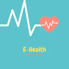 E-Health Song Lyrics