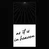 As It Is in Heaven (feat. Morne Oosthuizen) - Single album lyrics, reviews, download