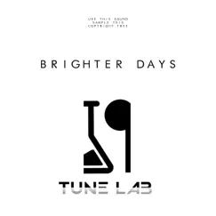 Brighter Days Song Lyrics