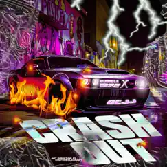 Crash Out (feat. Dejj) - Single by Bumble Bee album reviews, ratings, credits