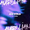 Ice Cold (feat. Syon) - Single album lyrics, reviews, download