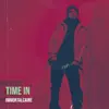 Time In - Single album lyrics, reviews, download