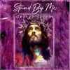 Stand By Me (Radio Edit) - Single album lyrics, reviews, download
