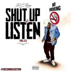 Shut Up N LISTEN Vol. 2.5 - EP by DC RoZaY TCW album reviews, ratings, credits