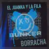 Borracha (Bunker) - Single album lyrics, reviews, download