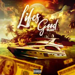 Life's Good - Single by SpaceBaby Flaz album reviews, ratings, credits