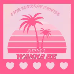 Wanna Be (Radio Edit) Song Lyrics