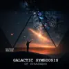 Galactic Symbiosis of Starseeds album lyrics, reviews, download