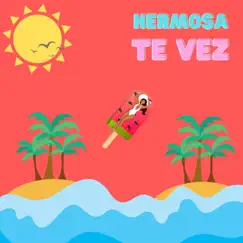 Hermosa Te Vez - Single by I-zzy Baby album reviews, ratings, credits