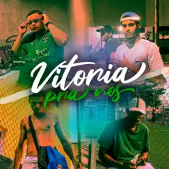 Vitória pra Nós - Single by Iug9, Orianzin, Lil Guts & Sorriso album reviews, ratings, credits