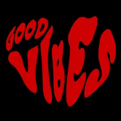 Good vibes - Single by Guals album reviews, ratings, credits