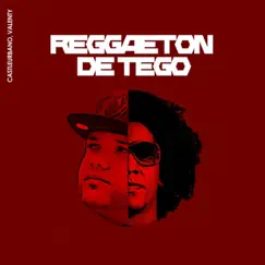 Reggaetón De Tego Song Lyrics