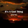 It's a God Thing - Single album lyrics, reviews, download