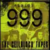 The Cellblock Tapes album lyrics, reviews, download