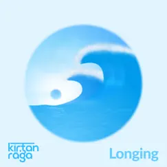 Longing (Live at Yoga Place) by Kirtan Raga album reviews, ratings, credits