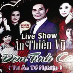 Liveshow Đêm Tình Ca - Tri Ân Tổ Nghiệp by Various Artists album reviews, ratings, credits