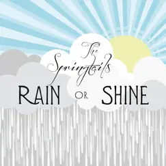 Rain or Shine by The Springtails album reviews, ratings, credits