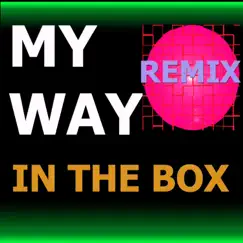 My Way (Remix) [Instrumental] Song Lyrics