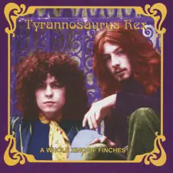 A Whole Zinc of Finches (Live & Demos) by Tyrannosaurus Rex album reviews, ratings, credits