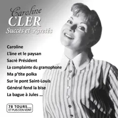 Succès et raretés by Caroline Cler album reviews, ratings, credits