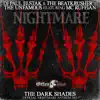 The Dark Shades (feat. MC Ruffian) - EP album lyrics, reviews, download