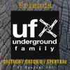 Friends (Uf Special Series) - EP album lyrics, reviews, download