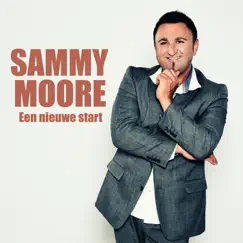 Een Nieuwe Start - Single by Sammy Moore album reviews, ratings, credits