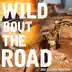 Wild 'Bout the Road - Single album cover