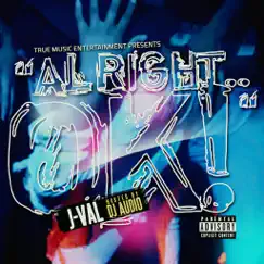 Alright OK - Single by Jval album reviews, ratings, credits