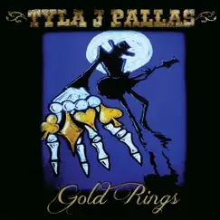 Gold Rings by Tyla J. Pallas album reviews, ratings, credits