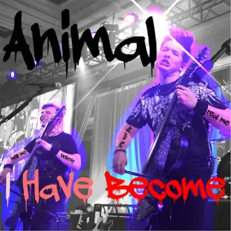 Animal I Have Become (Live) - Single by Emil & Dariel album download