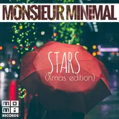 Stars (feat Spiros Labrou's Children Choir) [Xmas Edition] - Single by Monsieur Minimal album reviews, ratings, credits