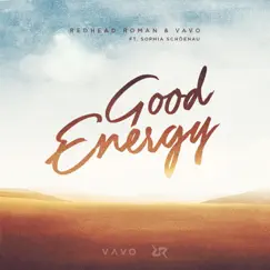 Good Energy (feat. Sophia Schöenau) Song Lyrics