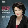 Debussy: Préludes, Book 2, L. 123 & Suite bergamasque, L. 75 album lyrics, reviews, download