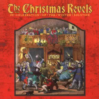 The Christmas Revels: In Celebration of the Winter Solstice by Various Artists album download
