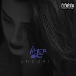 Alter Ego - EP by Shébani album reviews, ratings, credits